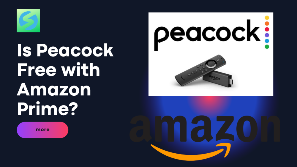 Is Peacock Free with Amazon Prime?